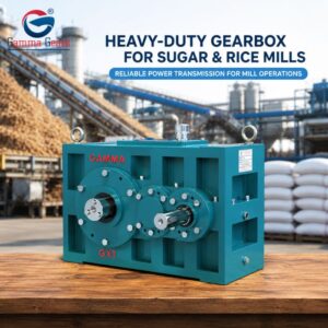 Heavy-duty gearbox for sugar and rice mills